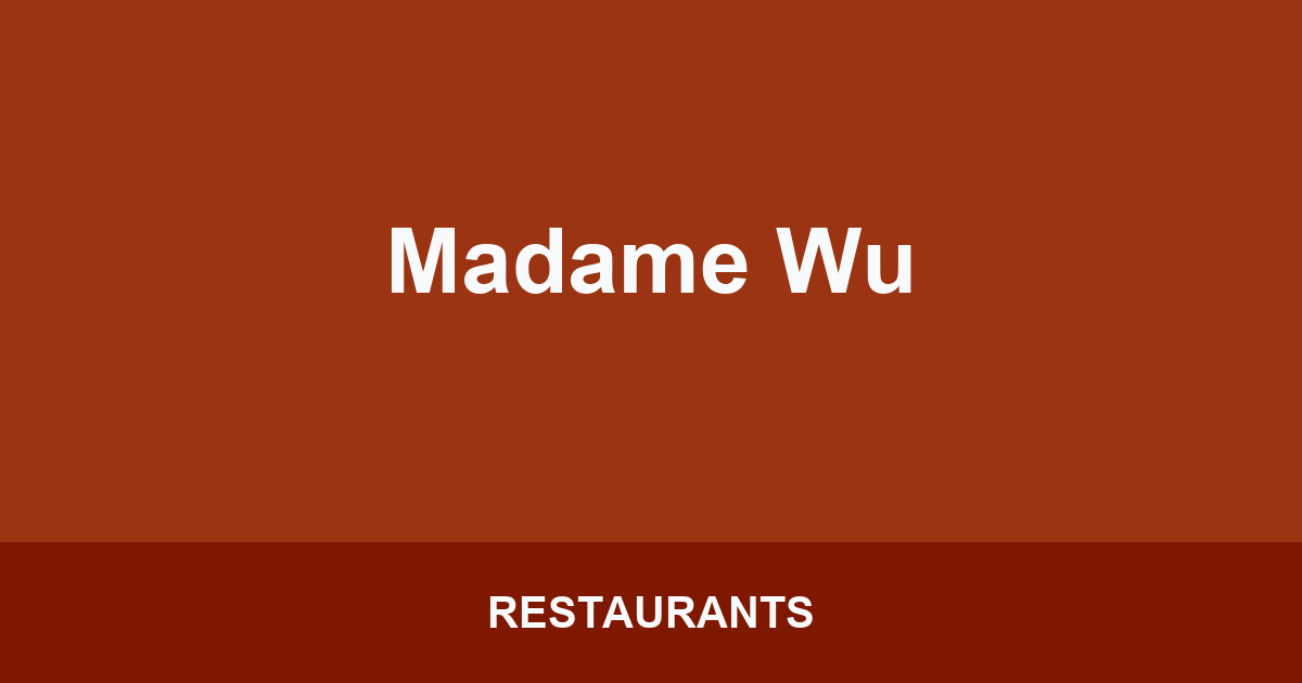 Madame Wu