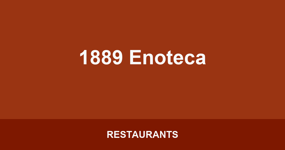 1889 Enoteca