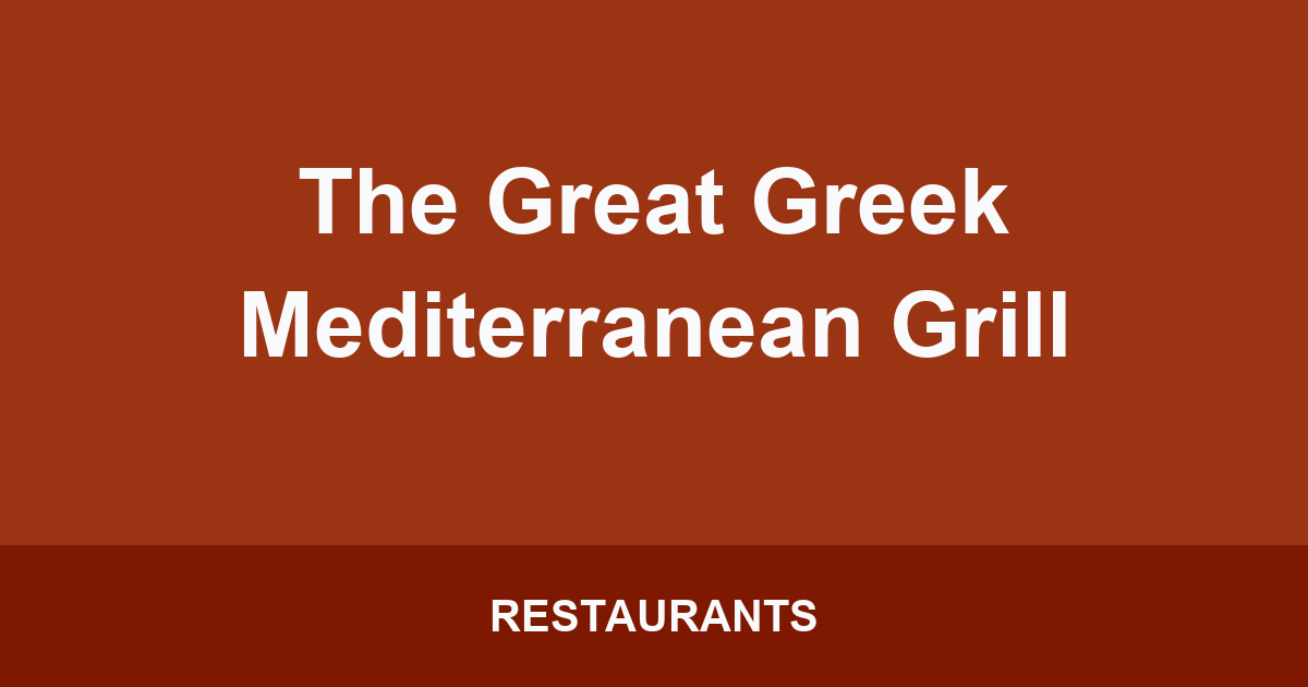 The Great Greek Mediterranean Grill