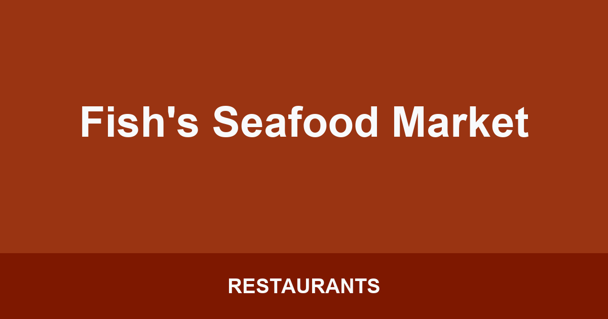 Fish's Seafood Market