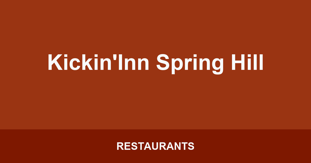 Kickin'Inn Spring Hill