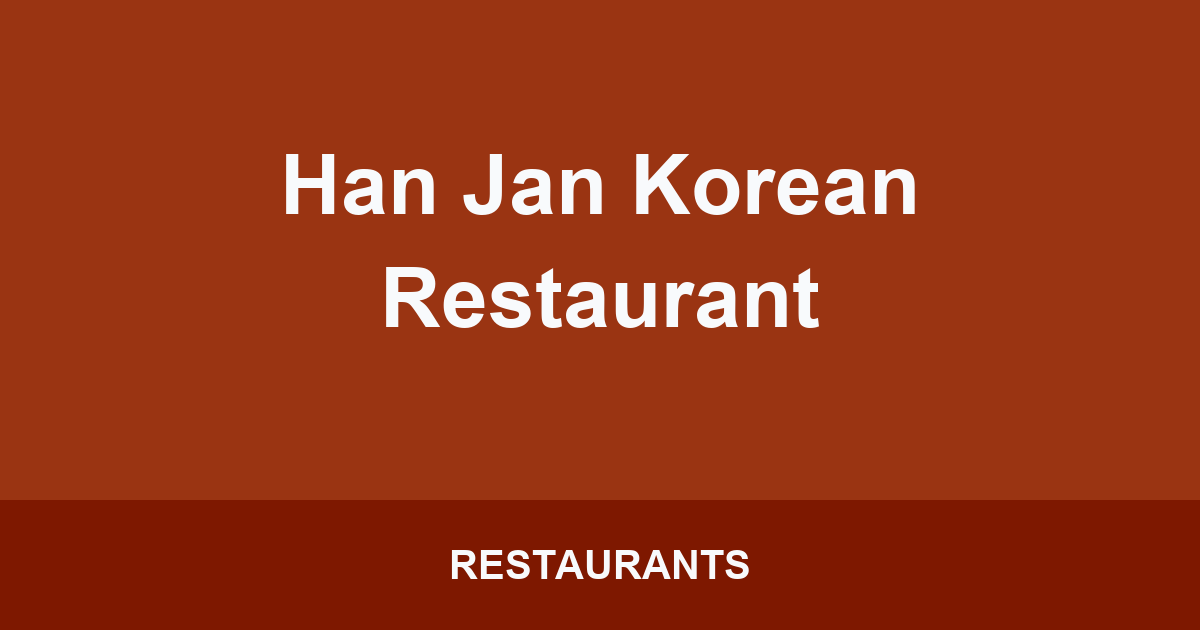 Han Jan Korean Restaurant