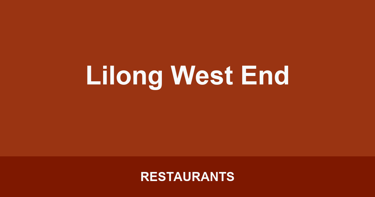 Lilong West End