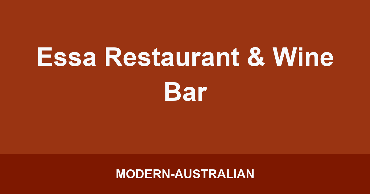 Essa Restaurant & Wine Bar