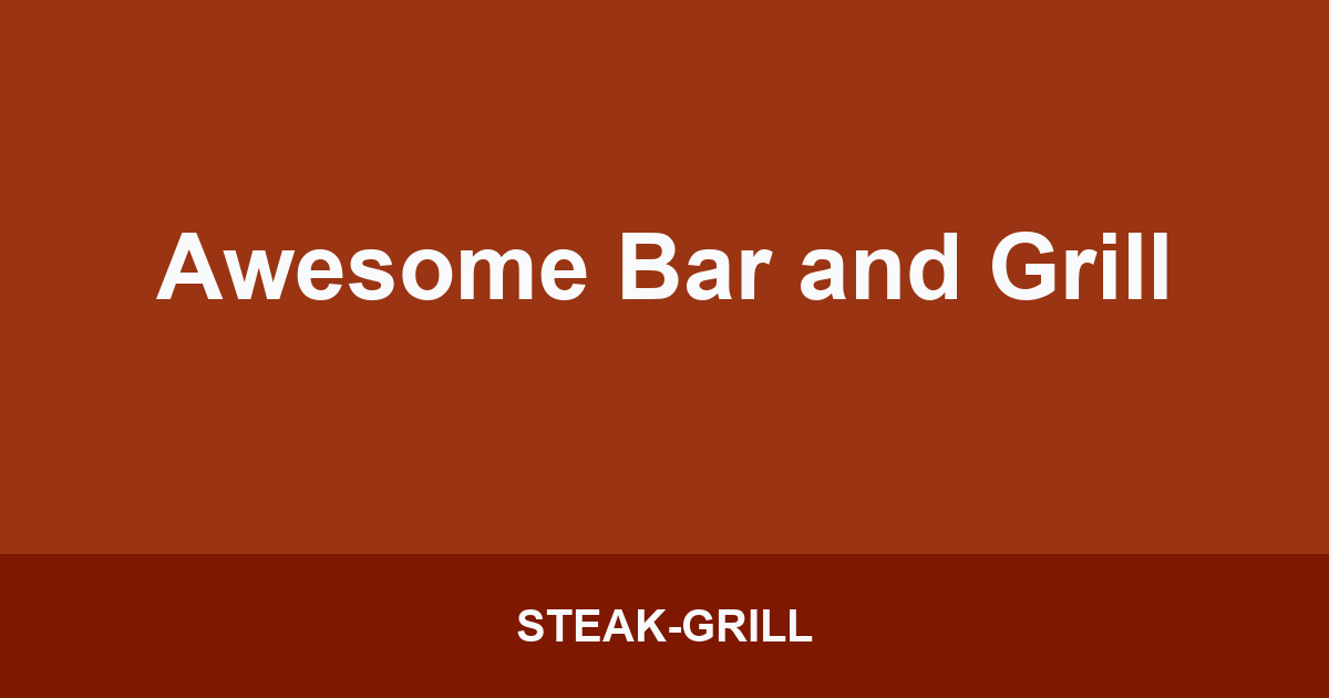 Awesome Bar and Grill
