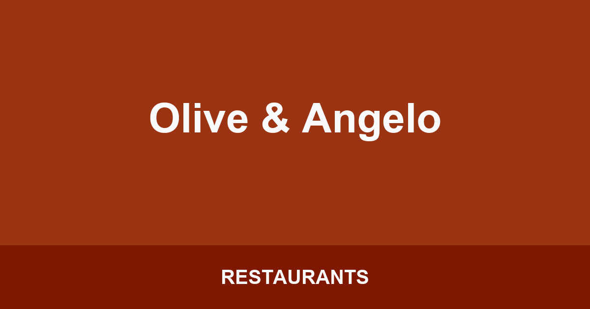 Olive & Angelo