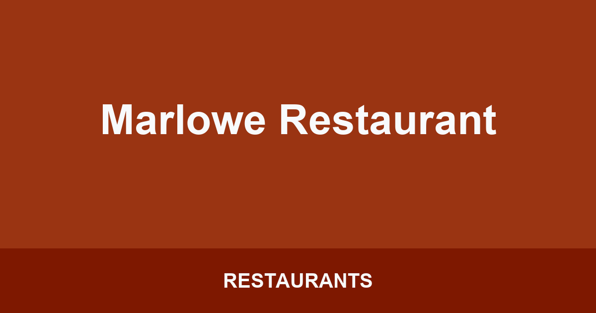 Marlowe Restaurant