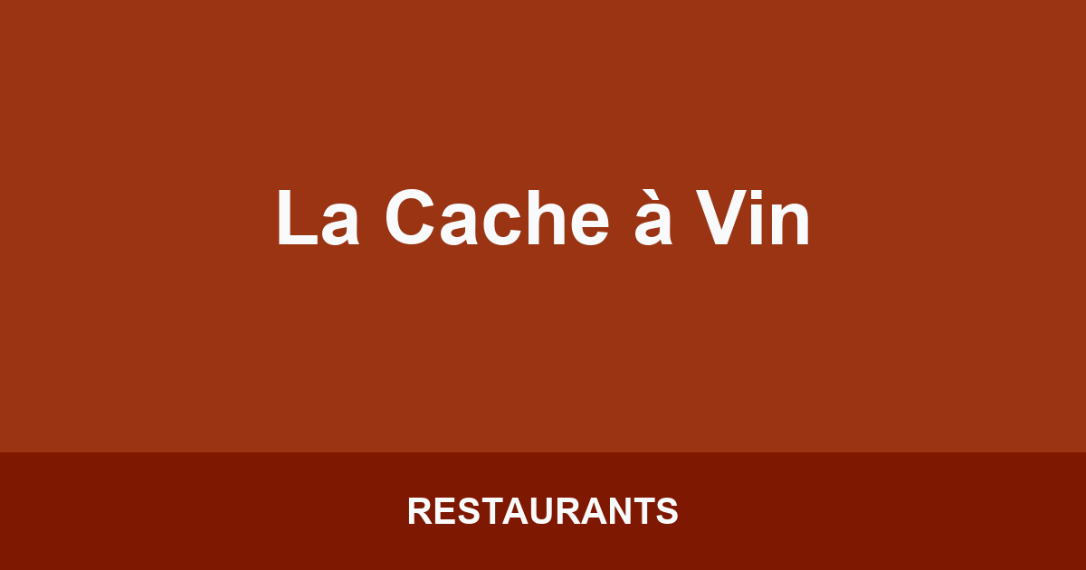 La Cache à Vin