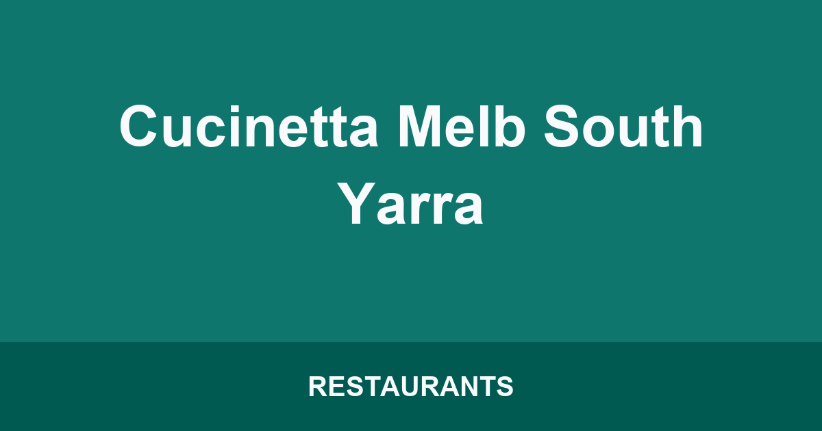 Cucinetta Melb South Yarra