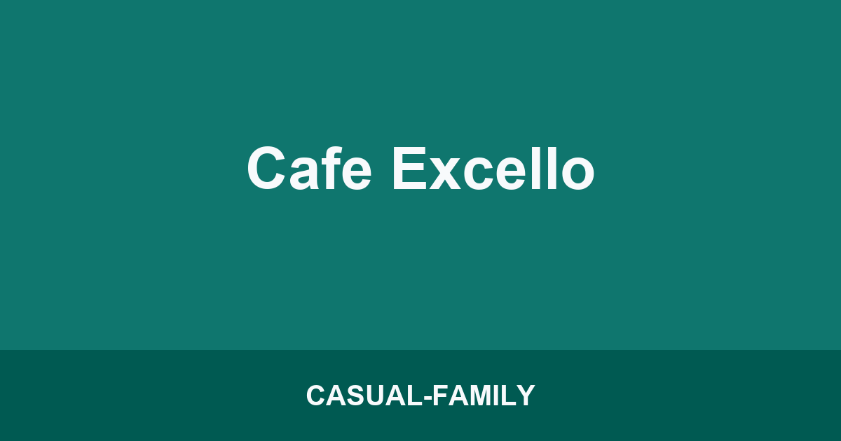 Cafe Excello