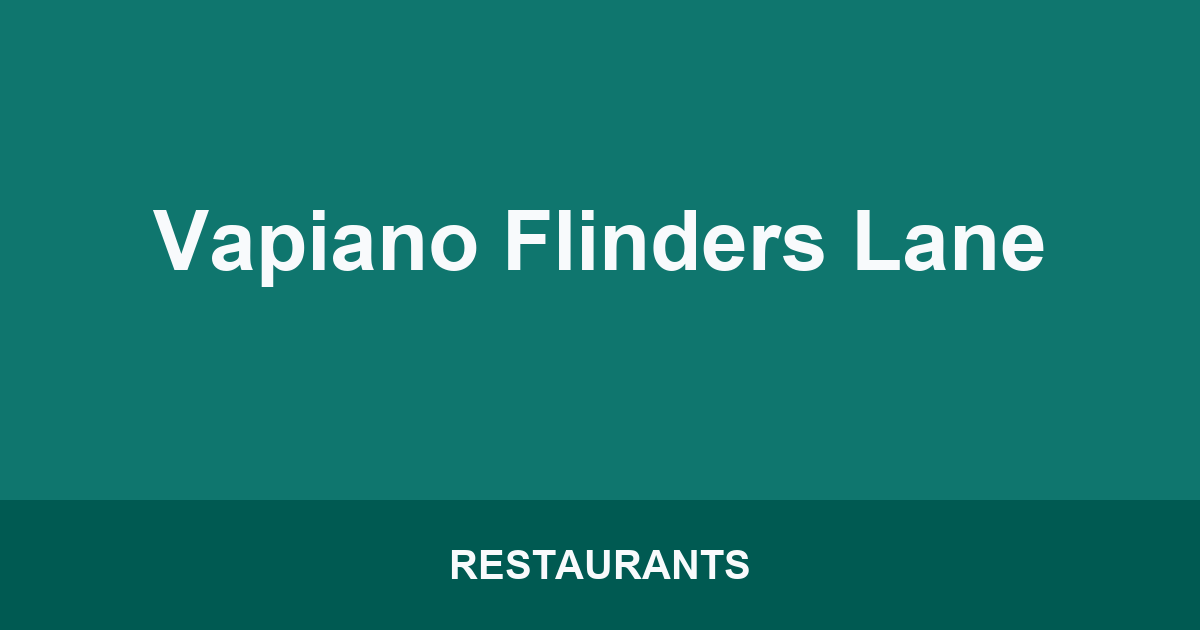 Vapiano Flinders Lane