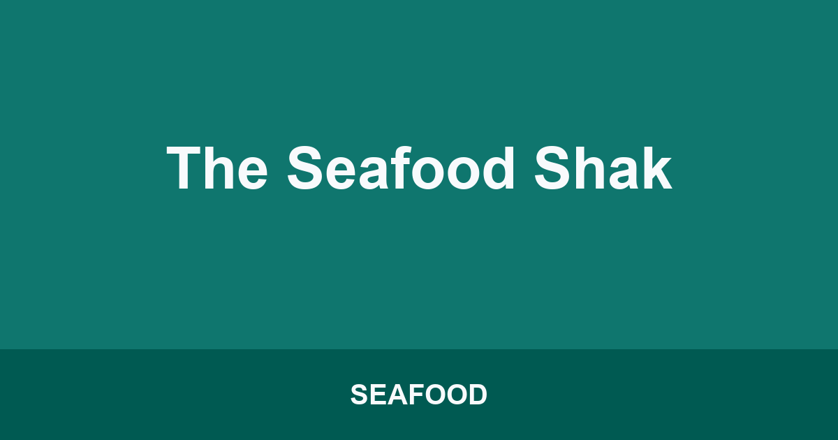 The Seafood Shak