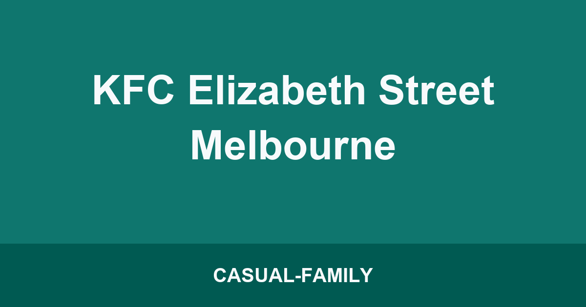 KFC Elizabeth Street Melbourne