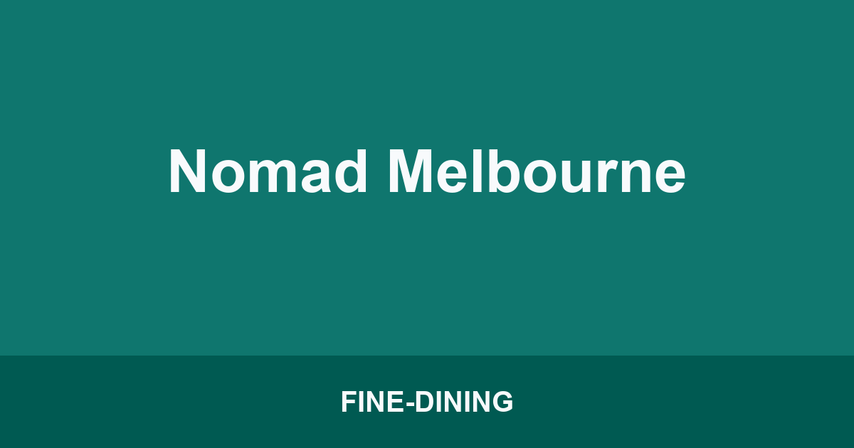 Nomad Melbourne