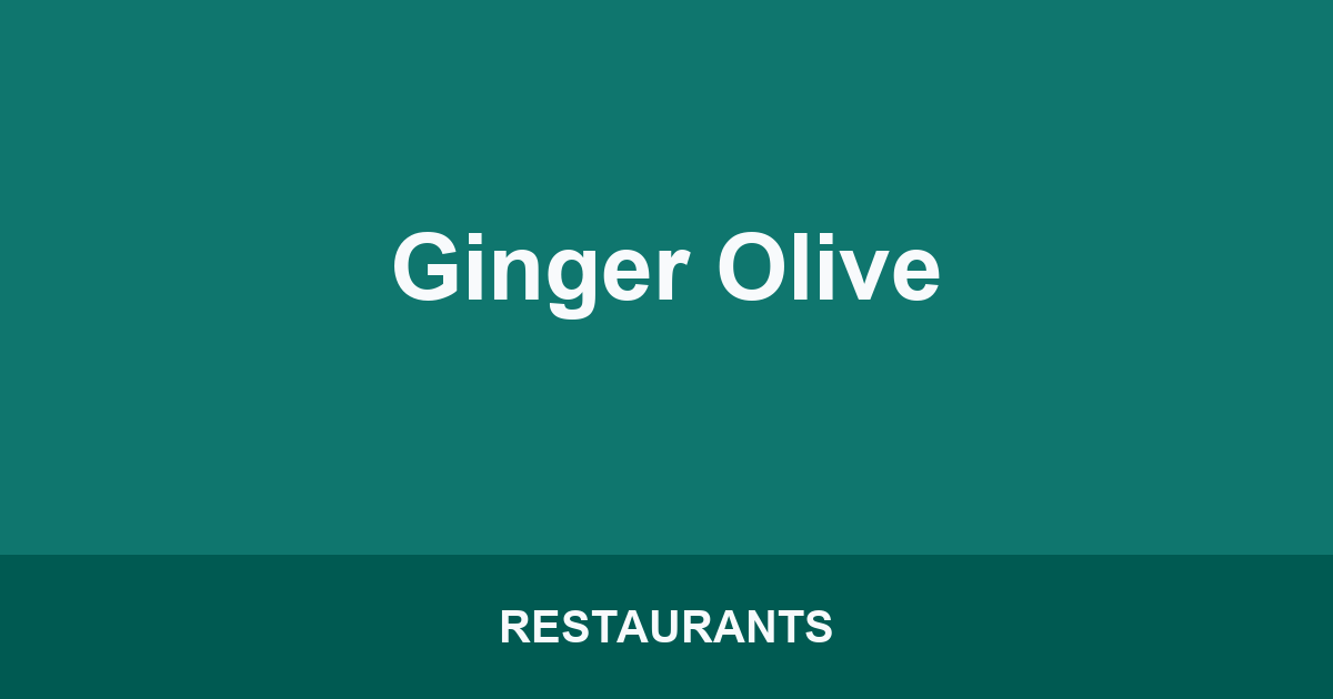Ginger Olive