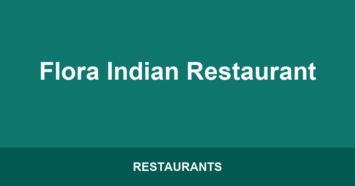 Flora Indian Restaurant
