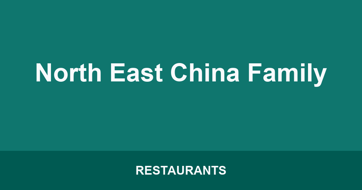 North East China Family