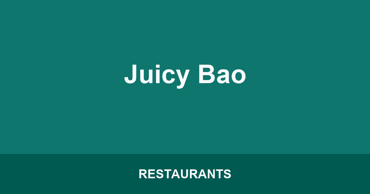 Juicy Bao