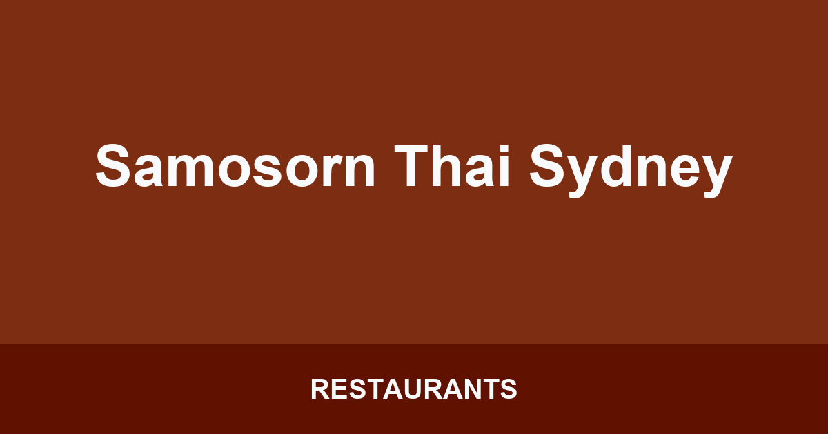 Samosorn Thai Sydney