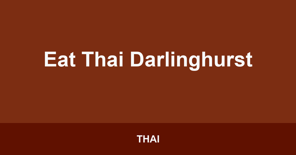 Eat Thai Darlinghurst