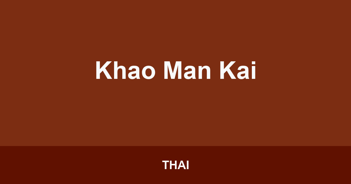Khao Man Kai