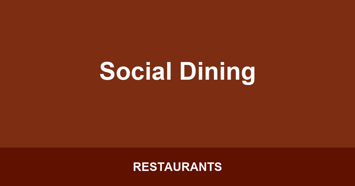 Social Dining