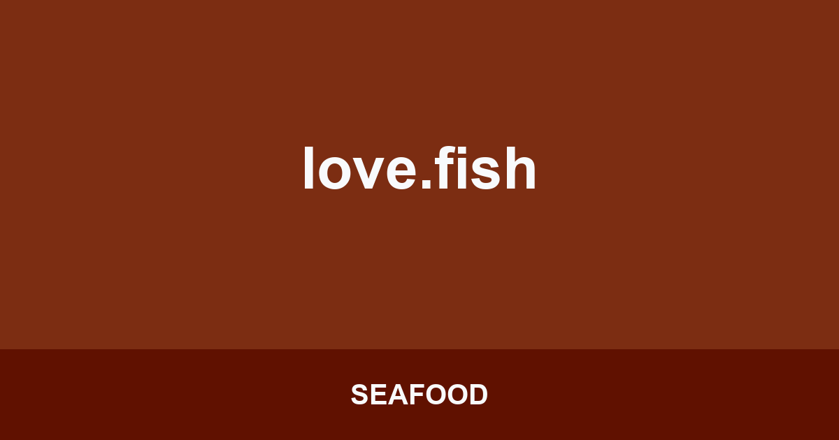 love.fish