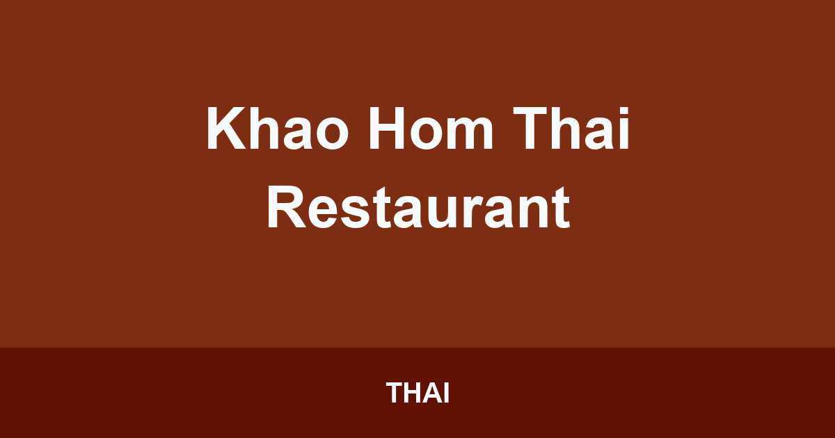 Khao Hom Thai Restaurant