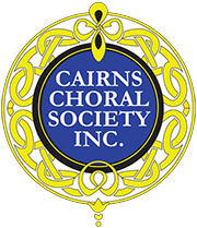 CAIRNS CHORAL SOCIETY Inc