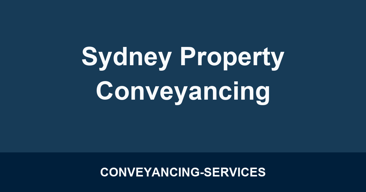 Sydney Property Conveyancing