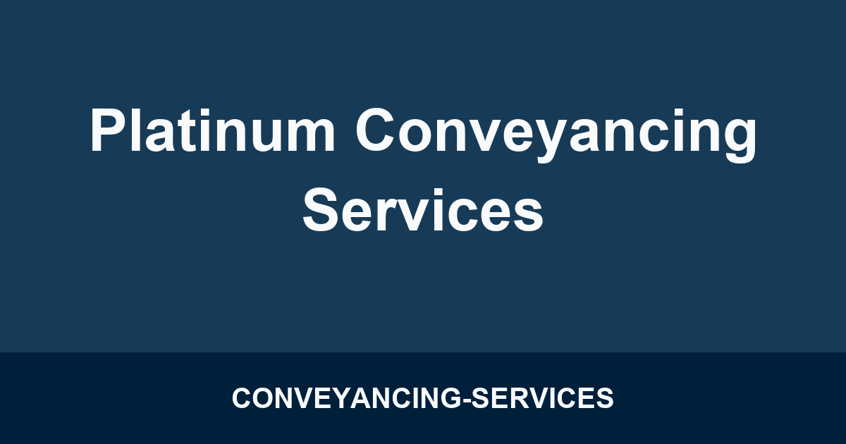 Platinum Conveyancing Services