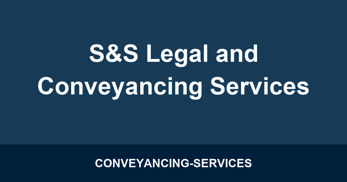 S&S Legal and Conveyancing Services