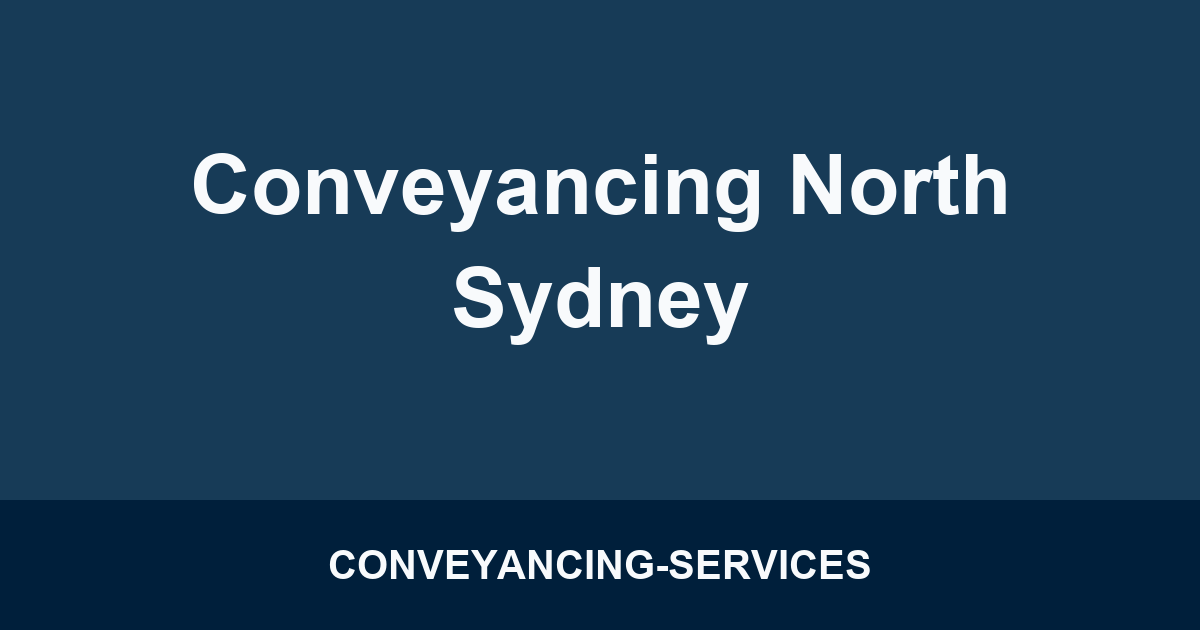 Conveyancing North Sydney
