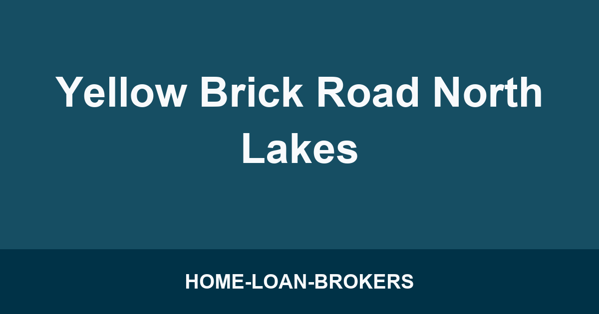 Yellow Brick Road North Lakes