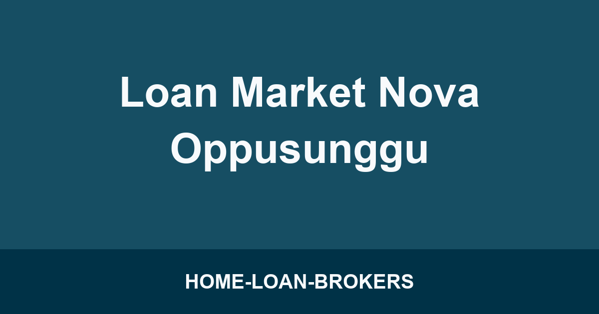 Loan Market Nova Oppusunggu
