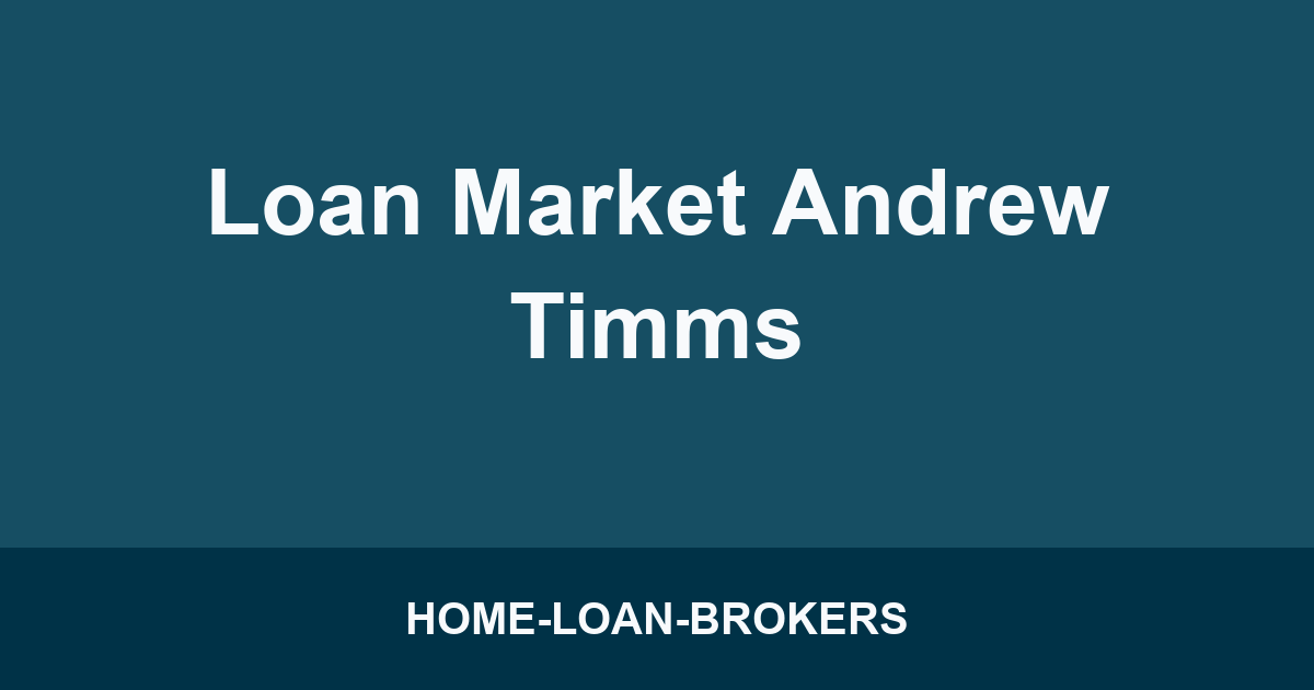 Loan Market Andrew Timms
