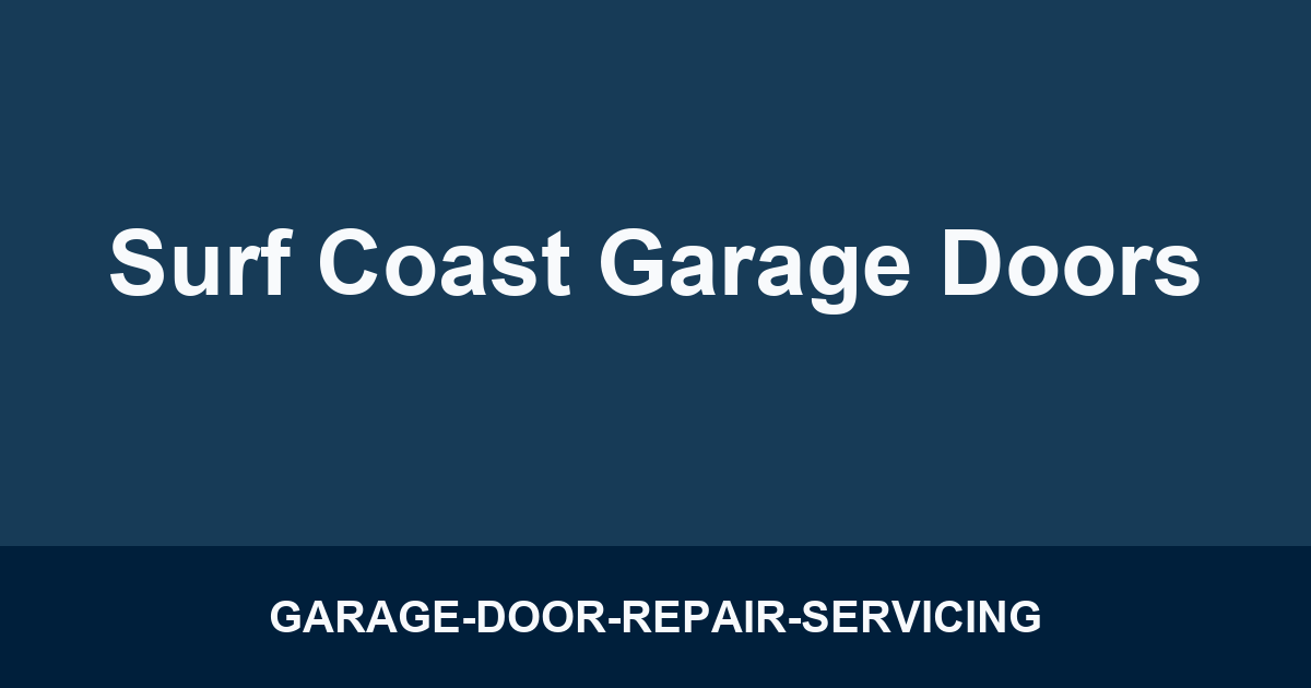 Surf Coast Garage Doors