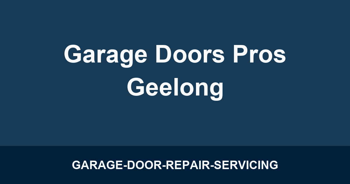 Garage Doors Pros Geelong