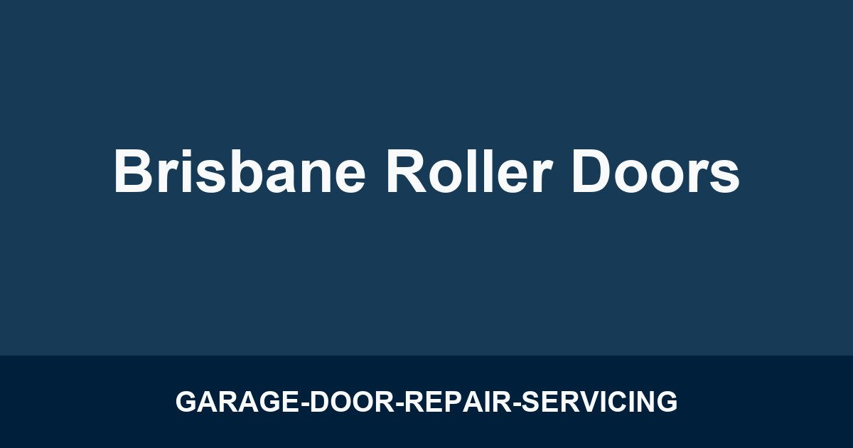 Brisbane Roller Doors