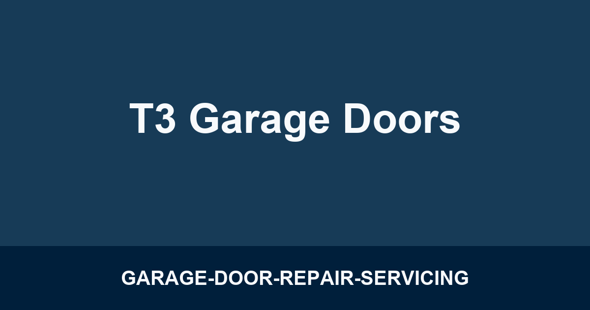 T3 Garage Doors