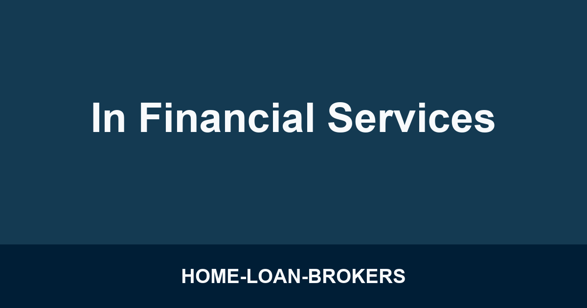 In Financial Services