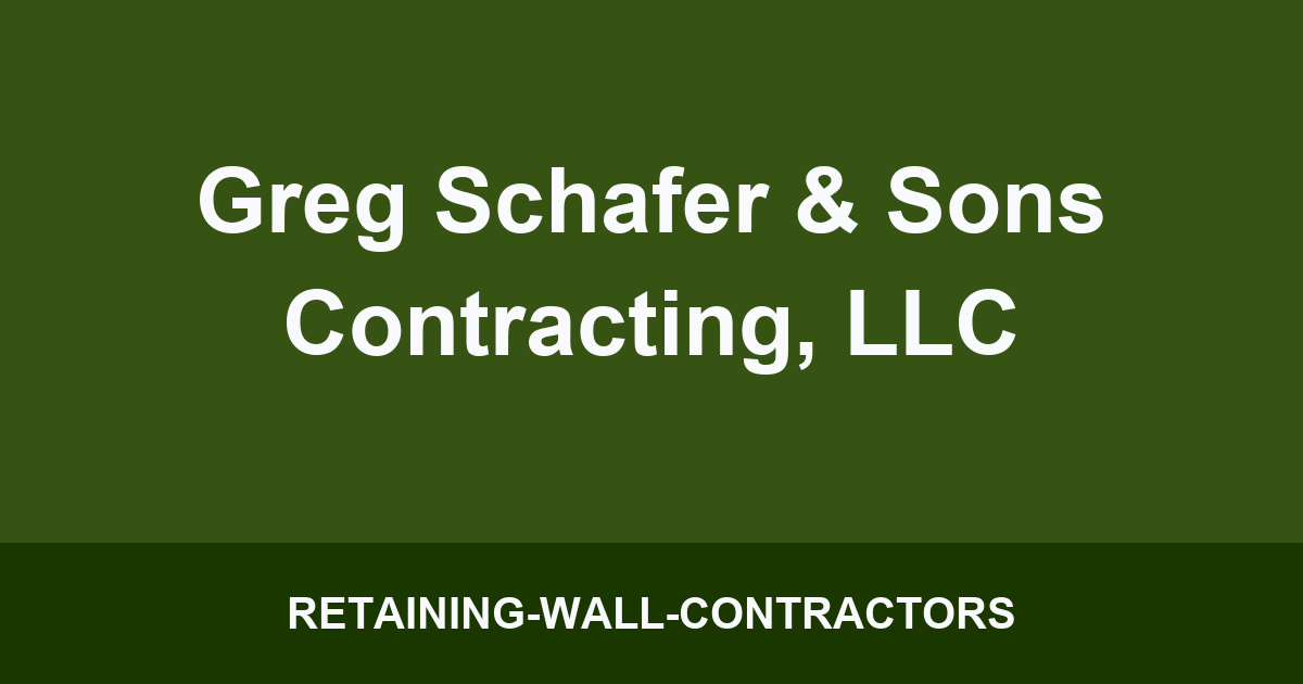 Greg Schafer & Sons Contracting, LLC