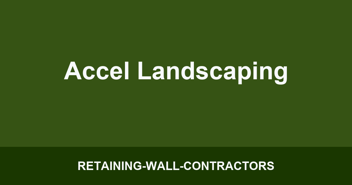 Accel Landscaping