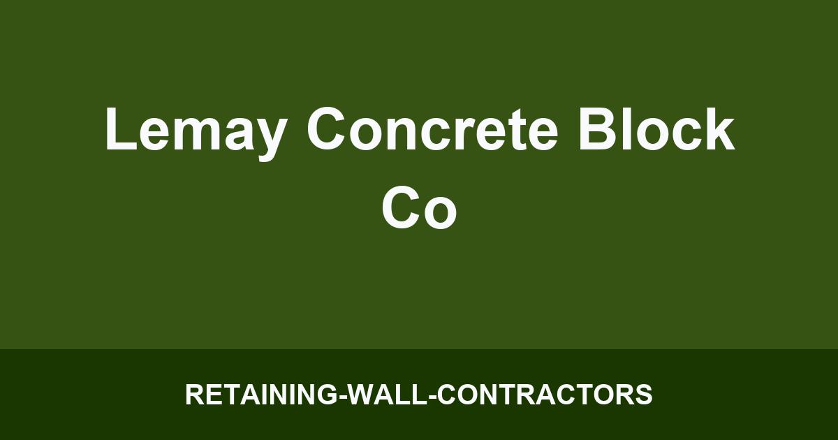 Lemay Concrete Block Co