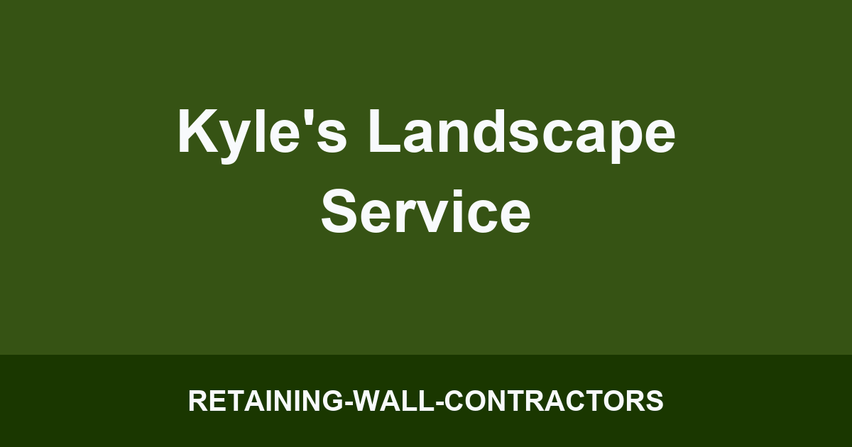 Kyle's Landscape Service