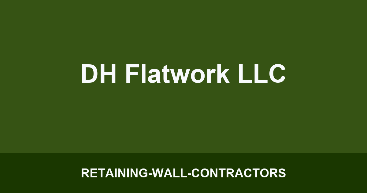 DH Flatwork LLC