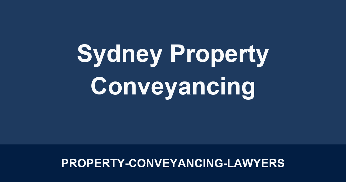 Sydney Property Conveyancing