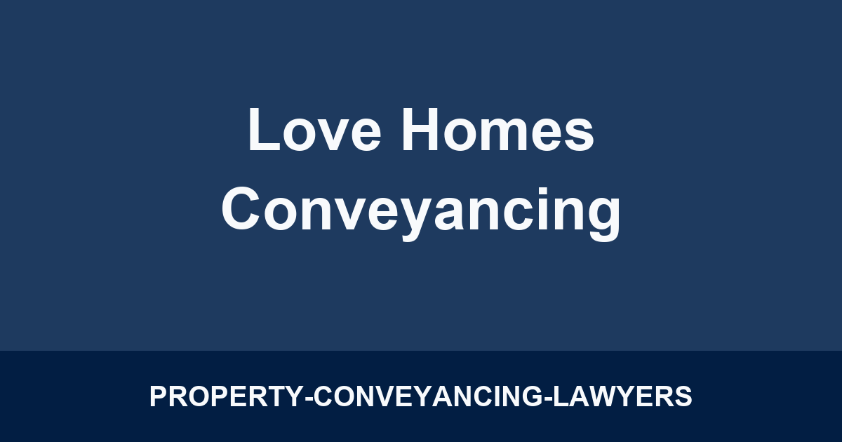 Love Homes Conveyancing