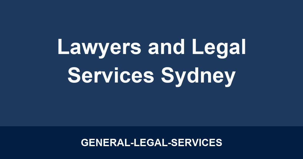 Lawyers and Legal Services Sydney