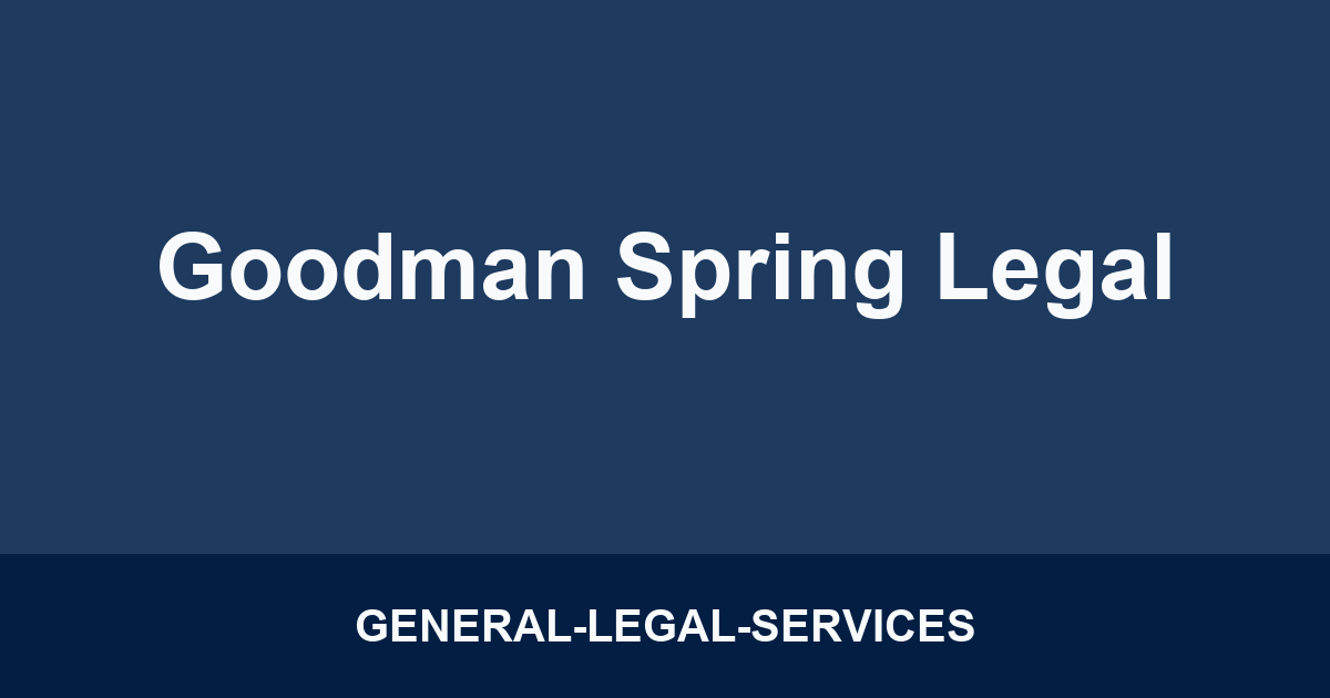 Goodman Spring Legal